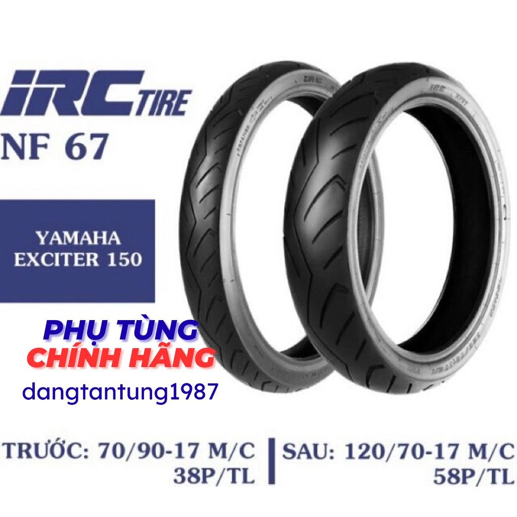 Vỏ xe Exciter 150 Chính Hãng IRC Trước 70/90/17 TL Sau 120/70/17 TL
