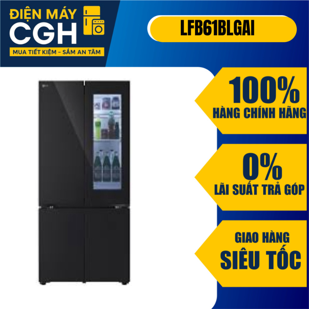 [ Tủ lạnh LG Inverter 617 lít Multi Door InstaView LFB61BLGAI ]