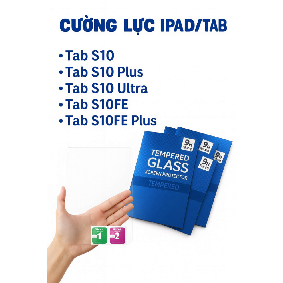 Kính Cường Lực Tablet Samsung – Tab S10 / S10 Ultra / S10 Plus / S10FE / S10FE Plus – Hàng Mới – Đủ 