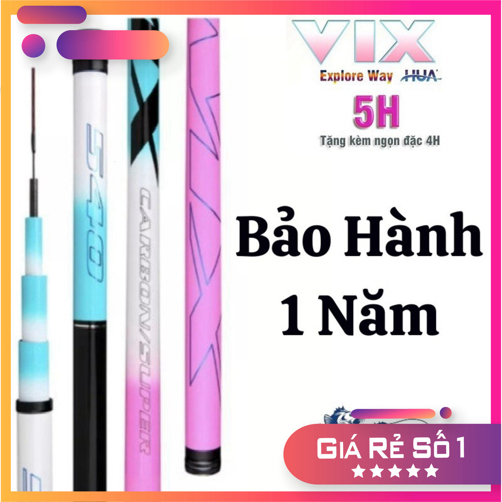 [ƯU ĐÃI ĐẶC BIỆT] Cần Câu Đài Cần Câu Tay VIX HUA (MX) 5H Tặng Kèm Ngọn Đặc 4H CT56  Sanami [FLASH S