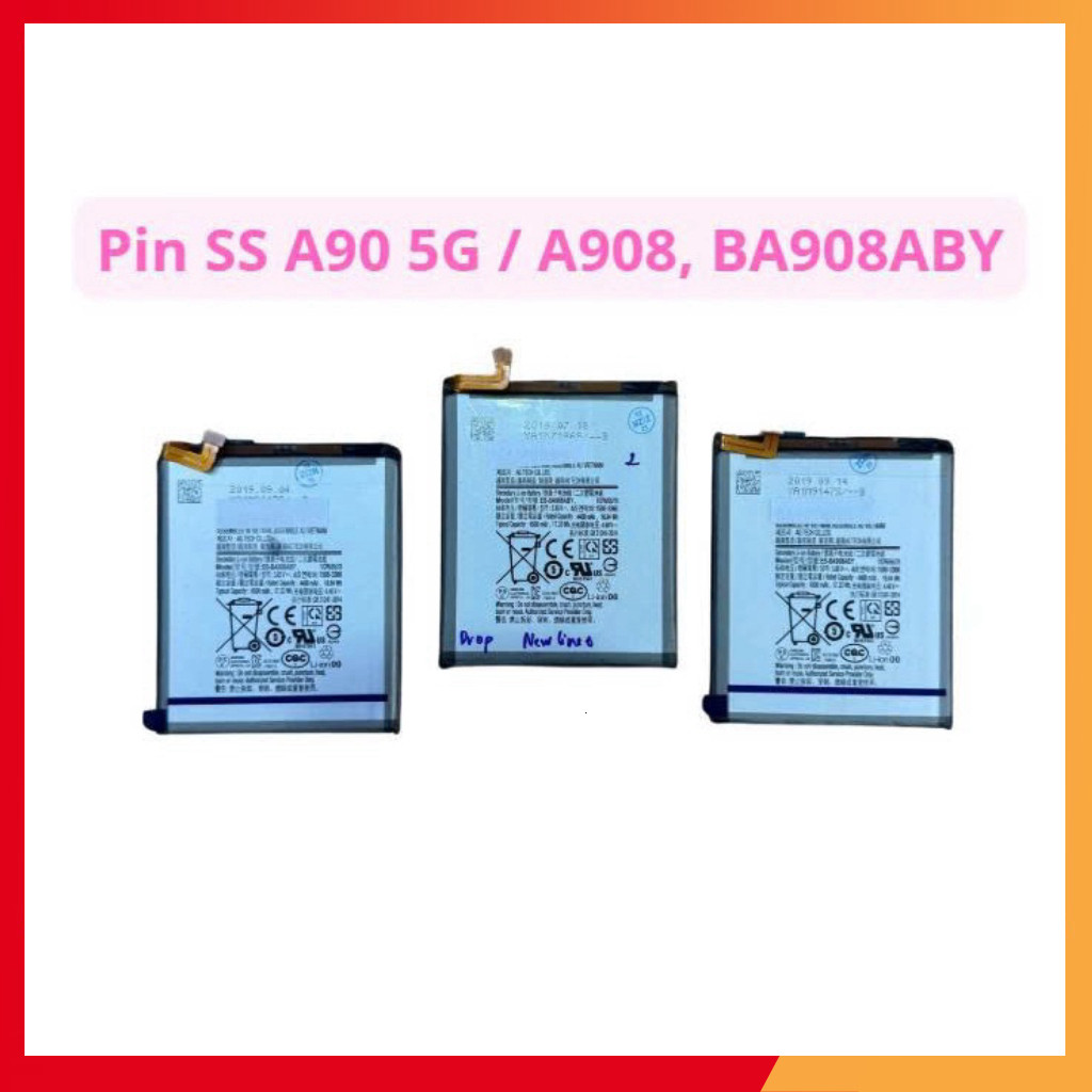 Pin SS A90 5G  2019/ A908, BA908ABY ,tuongvy198