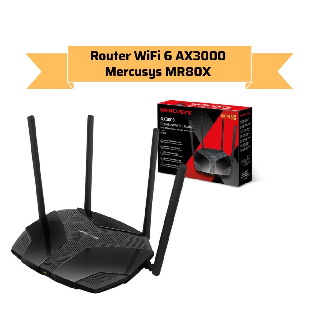 [Hỏa tốc] Router WiFi 6 AX3000 Mercusys MR80X – Tốc Độ Cao, Bảo Mật WPA3, Lý Tưởng Cho Gia Đình