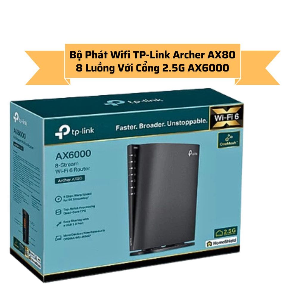 Bộ Phát Wifi TP-Link Archer AX80 8 Luồng Với Cổng 2.5G AX6000