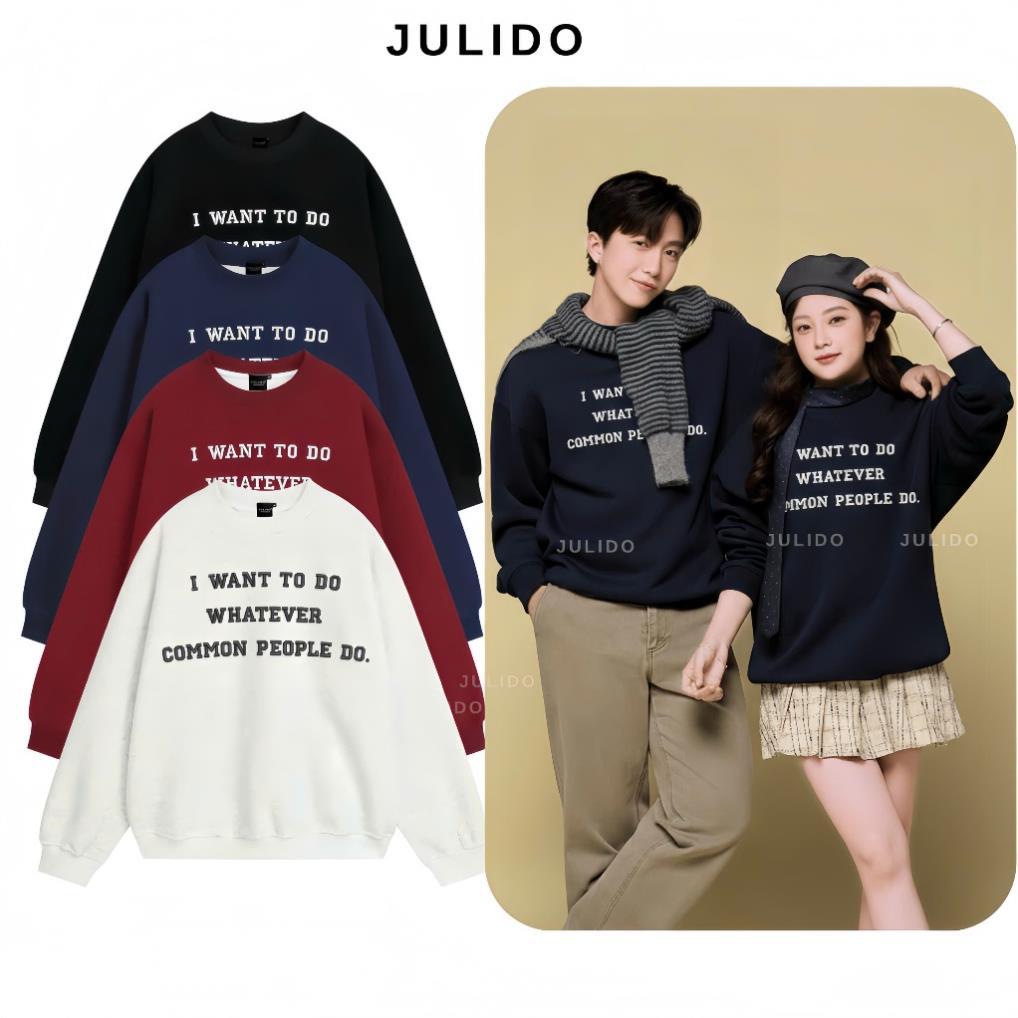 Áo sweater nỉ cotton I WANT ẤM ÁP, UNISEX NAM NỮ UT
