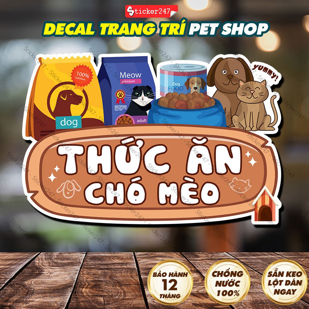 Decal Cửa Hàng Thú Cưng Pet Shop 🌈𝑭𝒓𝒆𝒆𝒔𝒉𝒊𝒑 Hình Dán/Ép Plastic Trang Trí Pet Shop, Thức Ăn Chó Mèo, 