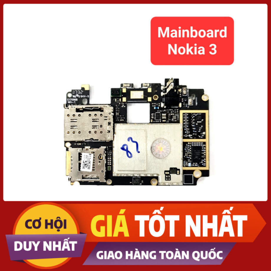 Main Nokia 3 Zin Bóc Máy - Bo Mạch Mainboard Nokia 3 Full Chức Năng LKBEE DMLK