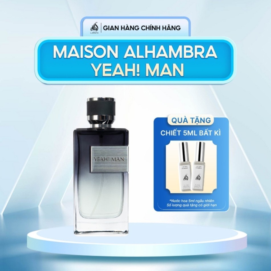 Nước hoa nam Maison Alhambra Yeah Man mùi hương quyến rũ, hiện đại chai mẫu thử 10ml