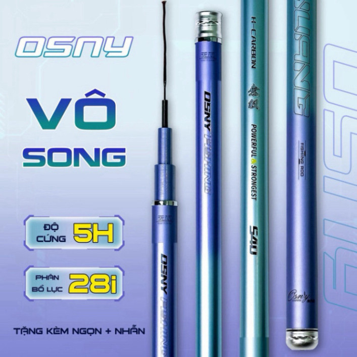 Cần Câu Osny Vô Song 5h28i. Bảo hành 2 năm thay 2lóng kahxfaa gyaff okhjtt