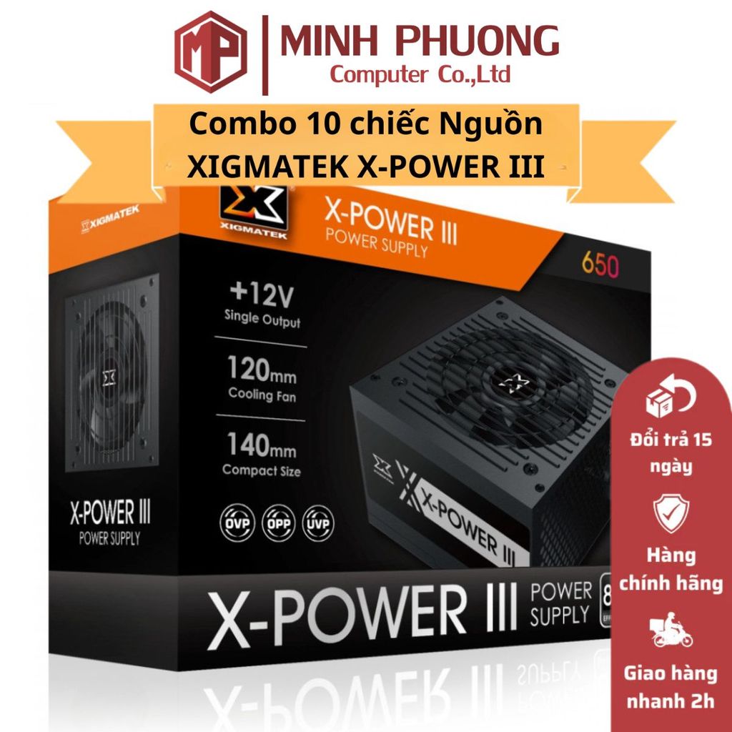 Combo 10 chiếc Nguồn XIGMATEK X-POWER III các loại X-350 - 450 - 500 - 550 - 650