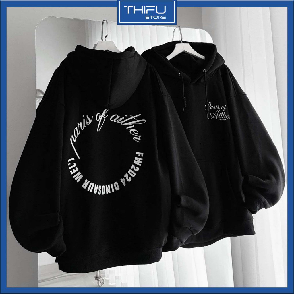 Hot Trendy- Áo Hoodie Nỉ Bông Cổ Điển Dày Dặn, Thời Trang Hiện Đại In Chữ PARIS OF AITHER Cho Nam Nữ