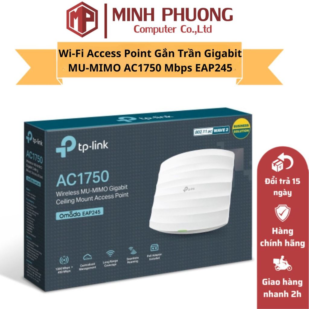Wi-Fi Access Point Gắn Trần Gigabit MU-MIMO AC1750 Mbps EAP245
