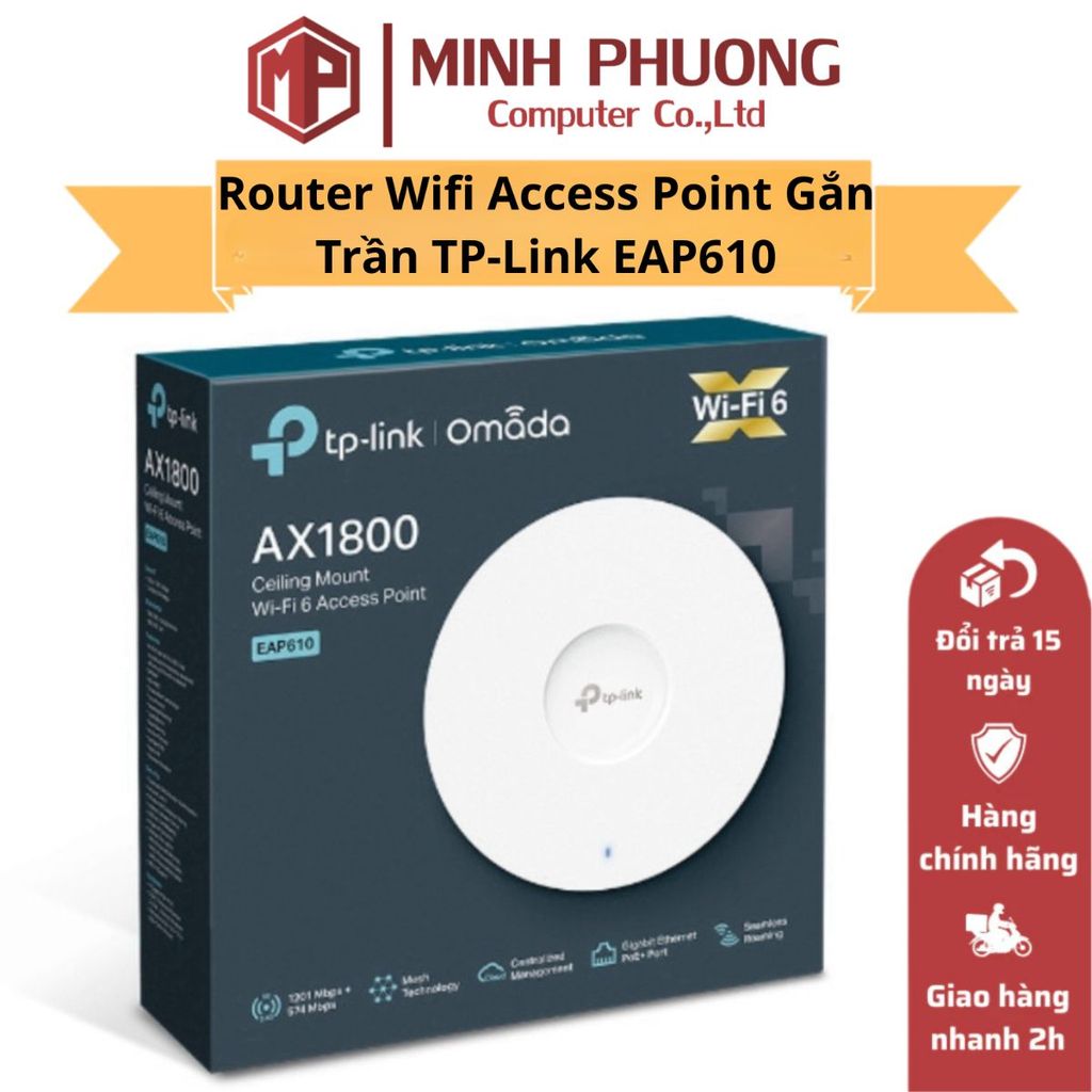 Router Wifi Access Point Gắn Trần TP-Link EAP610 2 Băng Tần AX1800 Wifi 6