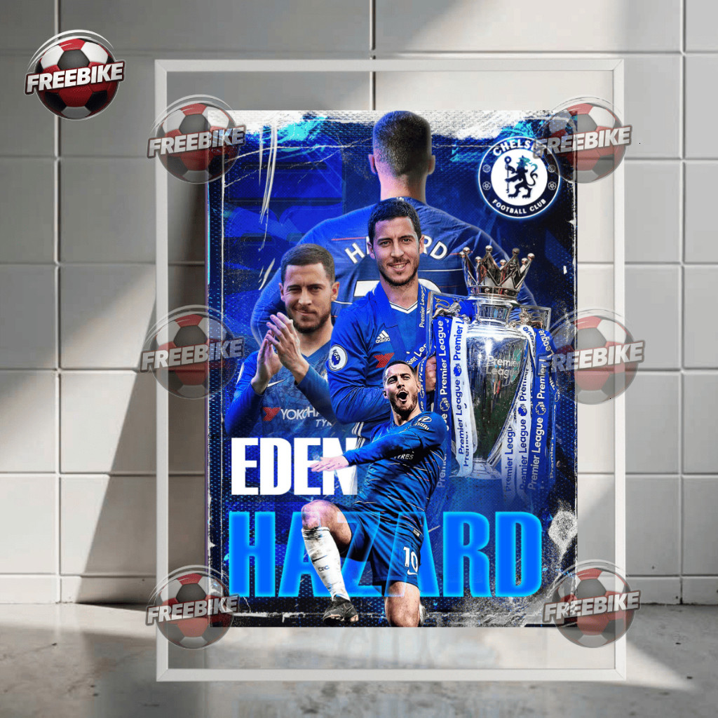 POSTER EDEN HAZARD KHUNG BẰNG KÍNH PHA LÊ CAO CẤP