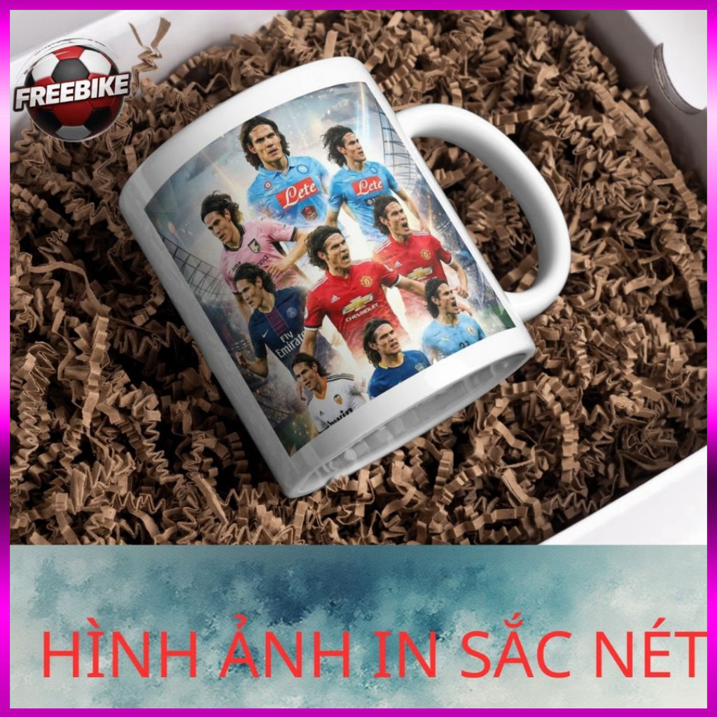 (SALE) LY SỨ IN CAO CẤP HÌNH EDINSON CAVANI