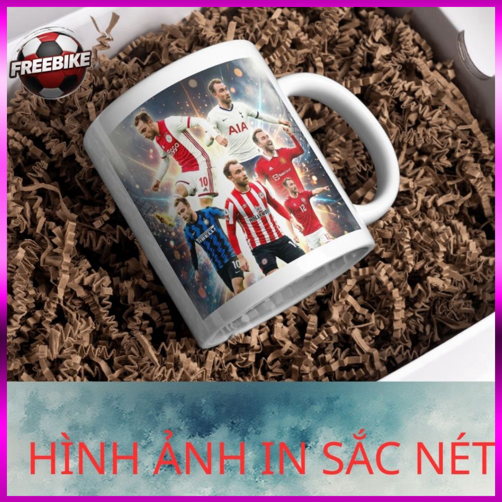 (SALE) LY SỨ IN CAO CẤP HÌNH CHRISTIAN ERIKSEN MẪU 2