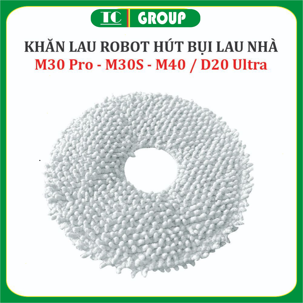 Khăn lau, Giẻ lau Robot hút bụi lau nhà Mi Dreame M30 Pro, M30S, M40, D20 Ultra , .