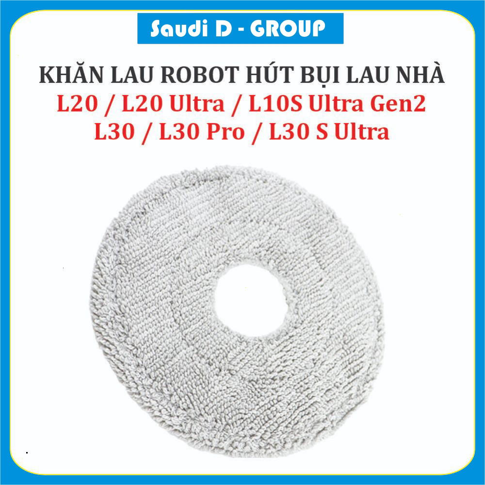 Khăn lau, Giẻ lau Robot hút bụi lau nhà Mi Dreami L20/ L20 Ultra, L30/ L30 Pro, L10 S Ultra Gen2 , ;