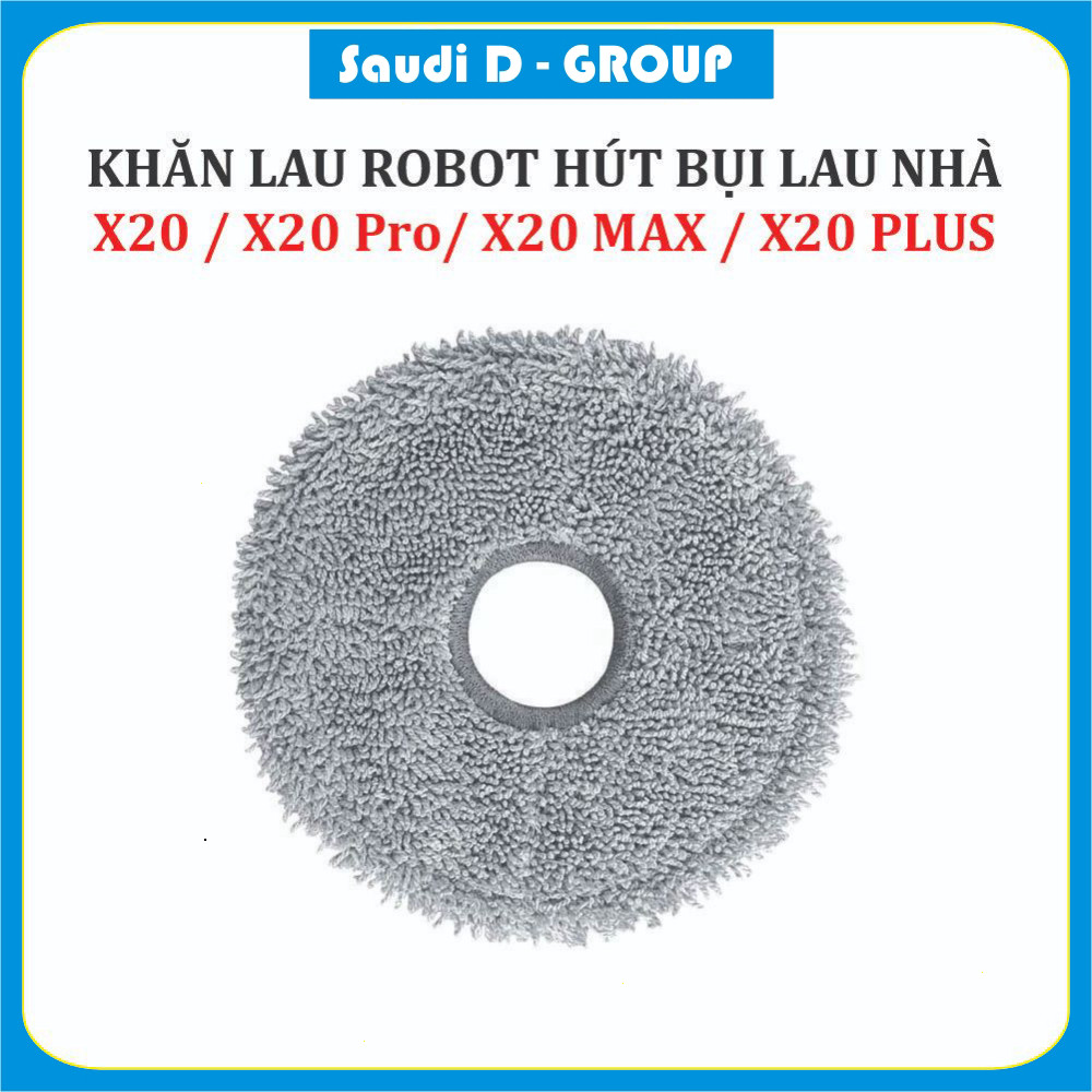 Khăn lau, Giẻ lau Robot hút bụi lau nhà Mi Dreame X20/ X20 Pro/ X20 Max/ X20 Plus/ X20+ , ;