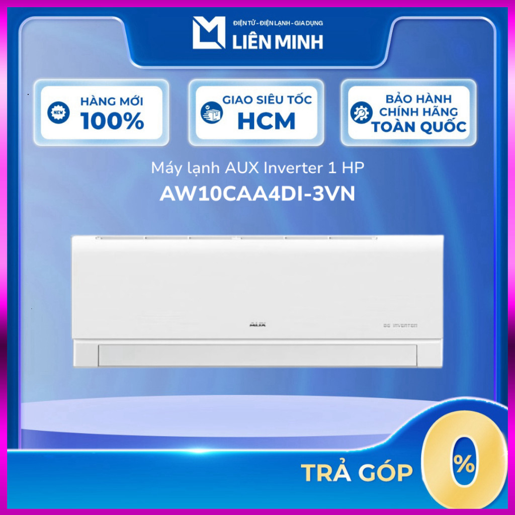 Nhắn để đặt - AW10CAA4DI-3VN - Máy Lạnh Aux Inverter 1 HP - SX Thái Lan - 365 Ngày ĐỔI MỚI [GIÁ MÁY]
