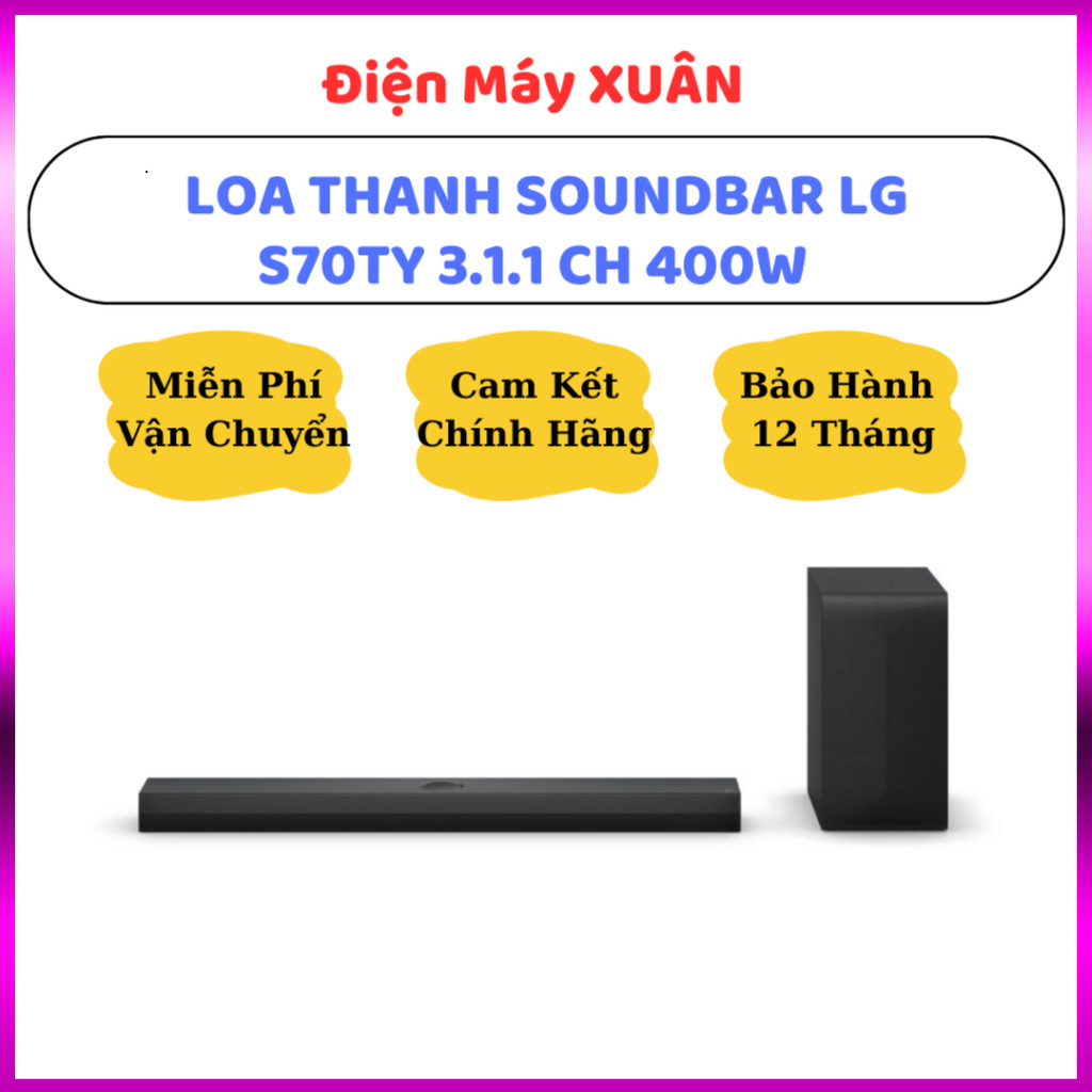 IB SHOP BỘ LOA THANH SOUNDBAR LG S70TY 400W MẪU 2025 - HÀNG CHÍNH HÃNG, BẢO HÀNH 12 THÁNG .. Giao nh