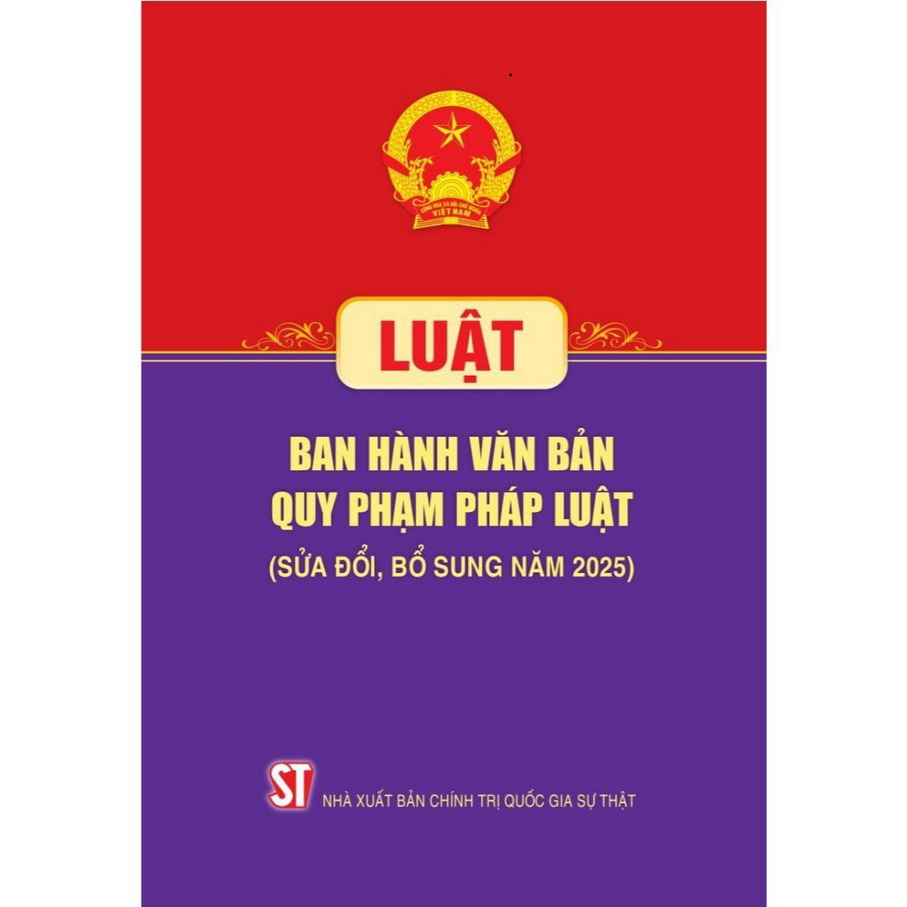 Sách - Luật Ban Hành Văn Bản Quy Phạm Pháp Luật Năm 2025