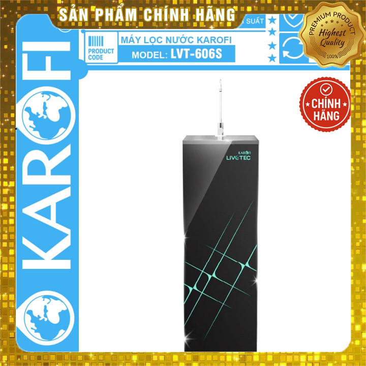 IB shop  Máy lọc nước Karofi Livotec 606/606S, 10 Lõi, MỚI 2025, Tủ Đứng, Bảo Hành Chính Hãng 3 NĂM 