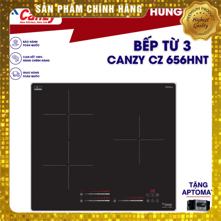 IB shop  Bếp 3 từ Canzy CZ 656HNT Bếp 3 vùng nấu công nghệ sôi liu riu - Inverter tiết kiệm điện .