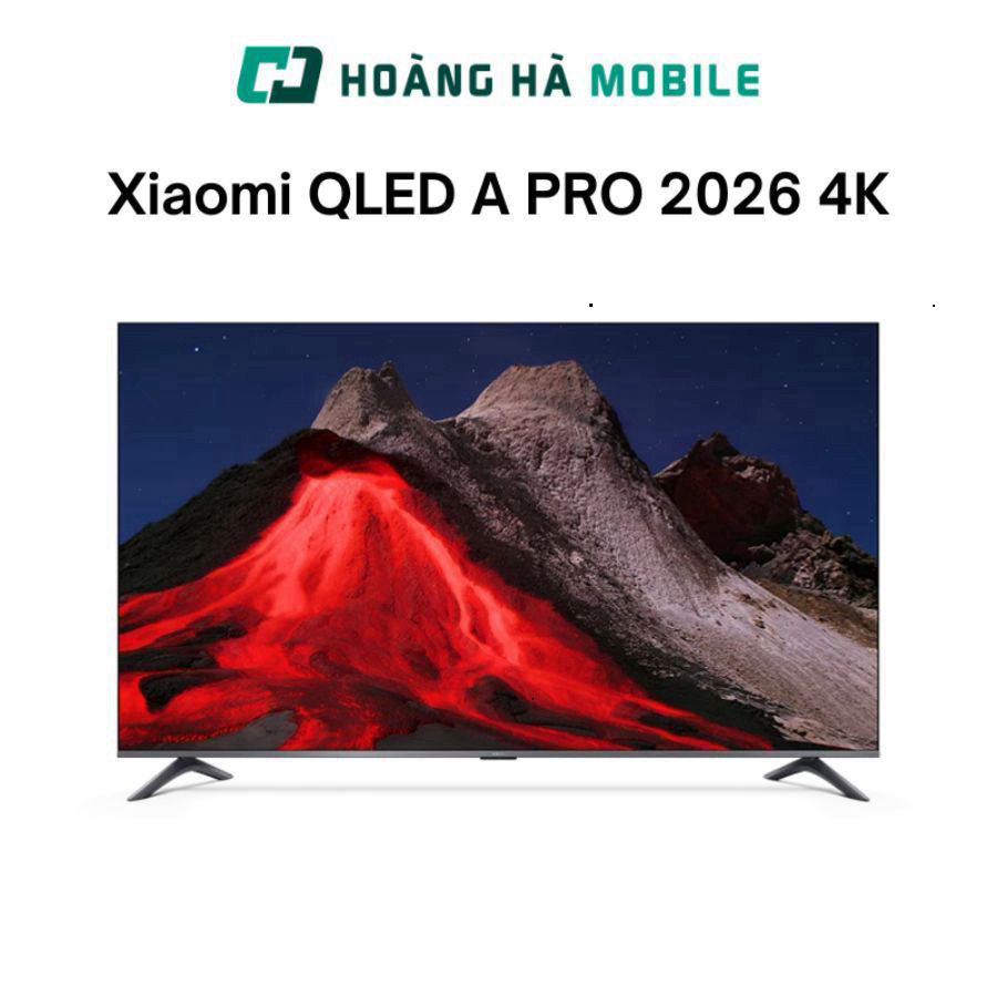 Google Tivi Xiaomi QLED A PRO 2026 4K 55 inch - Bảo hành 24 tháng