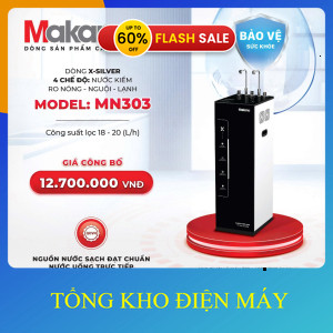 ib FB: tkdm.247 ✔️ nhận mã giảm thêm_ Máy lọc nước XSILVER nóng nguội lạnh Makano MN303 _ib đặt hàng