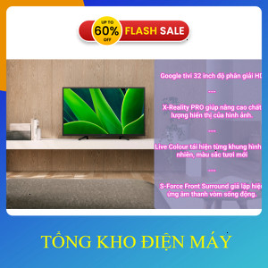 ib FB: tkdm.247 ✔️ nhận mã giảm thêm_ Google Tivi Sony 32 inch KD32W830K 2022  VN _ib đặt hàng