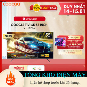 ib shop nhận mã giảm_ [Miễn phí lắp đặt HCM  HN] Google Tivi Coocaa 4K 55 Inch  Model 55Y84 _ib đặt 