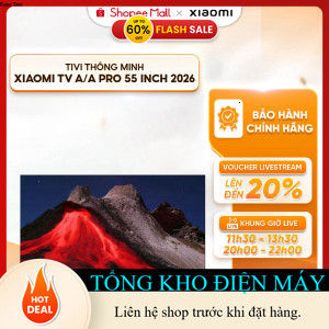 ib shop nhận mã giảm_ Tivi Xiaomi A/ A Pro 55 inch Google TV QLED 2026 _ib đặt hàng