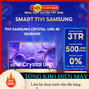 ib shop nhận mã giảm_ 55U8500F  Smart Tivi Crystal UHD Samsung 4K 55 inch _ib đặt hàng