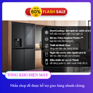 ib nhận voucher ✔️_ Tủ lạnh LG Inverter 508 lít Multi Door InstaView LFI50BLMAI 2024 _miễn phí lắp đ
