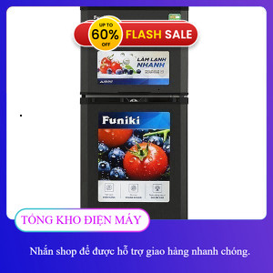 ib nhận voucher ✔️_  SaleHR T6120TDG  Tủ Lạnh Funiki 120L HR T6120TDG (Làm lạnh gián tiếp, Non – Inv