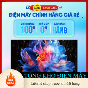 ib shop nhận mã giảm_ 65P6K  Google Tivi TCL AI 4K 65 inch 65P6K  Hàng chính hãng _ib đặt hàng