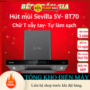 ib shop nhận mã giảm_  Máy hút mùi Sevilla BT70 | 70CM | Sevilla BT87 | Hút mùi chữ T SEVILLA SV BT7