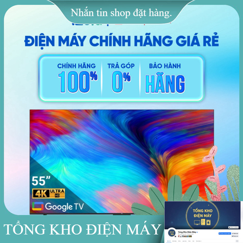 ib giảm thêm_  55P638  Google Tivi TCL AI 4K 55 inch 55P638  Hàng chính hãng _miễn phí lắp đặt