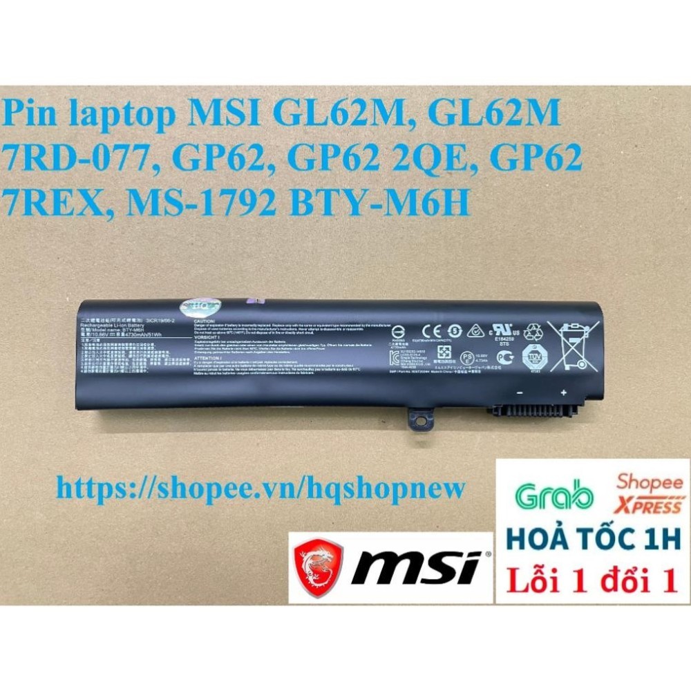 ⚡️ Pin laptop MSI GL62M, GL62M 7RD-077, GP62, GP62 2QE, GP62 7REX, MS-1792 BTY-M6H - New