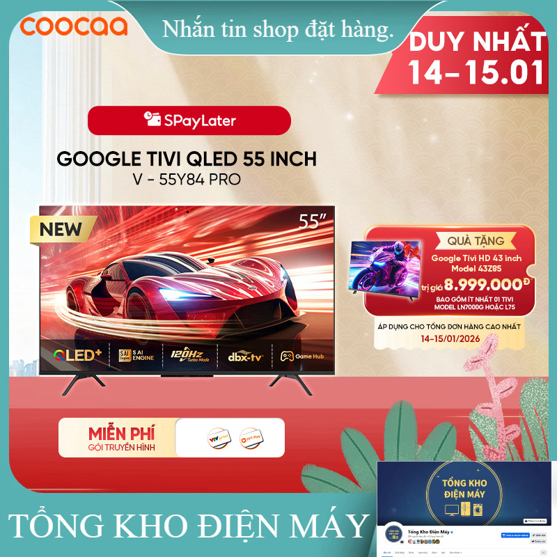 ib giảm thêm ✔️_  Smart TV Coocaa 55 inch 4K QLED Google TV 55Y84 Pro | 60Hz | HDR10+ _hàng mới chín