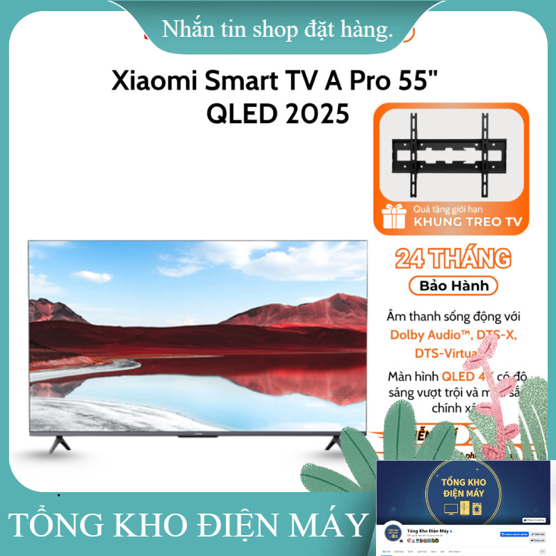 ib giảm thêm ✔️_  Tivi XIAOMI A Pro 55 INCH QLED 2025/2026 bản Quốc Tế  Bảo hành chính hãng 2 năm tạ
