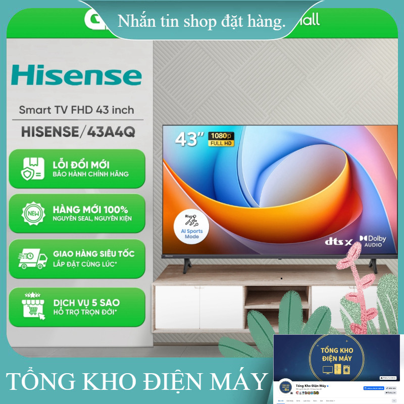 ib giảm thêm ✔️_  Smart Tivi Hisense Full HD 43 Inch 43A4Q [Toàn Quốc] _hàng mới chính hãng