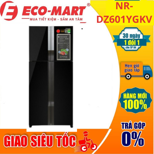 Tủ lạnh Panasonic NR-DZ601YGKV Inverter 550 lít(Có giao lắp miễn phí tại nhà)