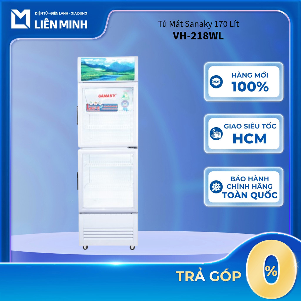 VH-218WL / VH-408WL - Tủ Mát Sanaky 170 LítVH-218WL / 340 Lít VH-408WL - Bảo Hành Chính Hãng