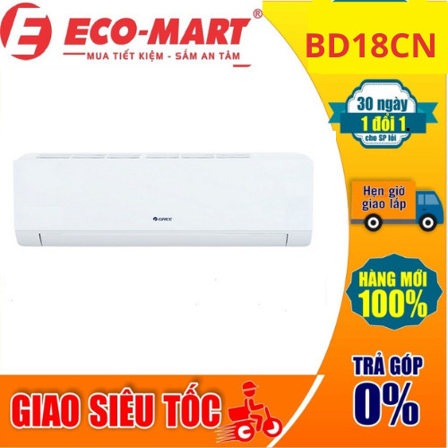 Điều hòa, máy lạnh Gree 1 chiều 18000Btu BD18CN mới 2025, 2HP 18000BTU ( Có lắp đặt tại nhà )