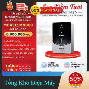 ib shop ✔️_   Máy biến đổi nước RO thành nước ion kiềm tươi Makano MN068 _ib đặt hàng _hàng mới