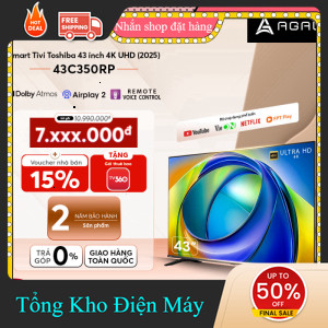 ib shop ✔️_   Smart Tivi Toshiba 43 inch 4K UHD 43C350RP (2025), Điều Khiển Giọng Nói, Bảo Hành 2 Nă