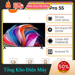 ib shop ✔️_   Tivi Redmi A Pro 55 inch Bản 2025 L55RBAPE Tiết kiệm điện, bộ nhớ 3G+64G (bản nội địa)
