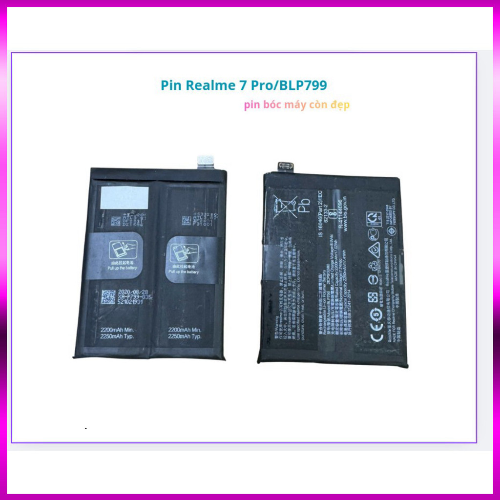 Pin realme 7 pro/blp799 ,bóc máy còn ok ,TienTuoi288