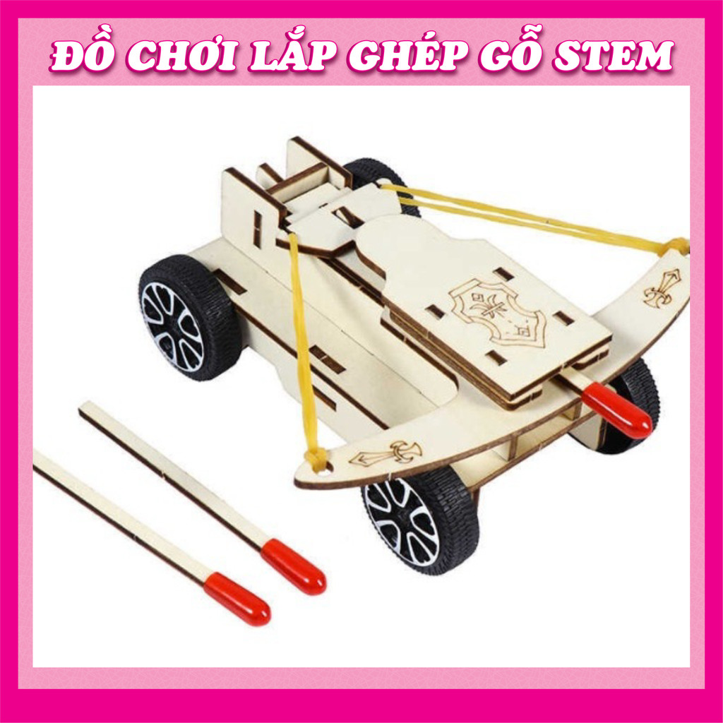 Kho học liệu -   Xe bắn Cung/nỏ - Đồ chơi lắp ghép gỗ - Đồ chơi giáo dục STEM STEAM
